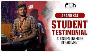 Testimonial of our Sound Engineering Student | ANAND RAJ | FTIH HYDERABAD