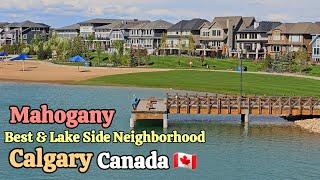 Calgary Canada | Calgary's best and Lake Side neighborhood  | Calgary Lake communities | Mahogany .