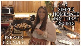 3 EASY HOMEMADE DOG TREAT RECIPES