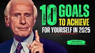 10 Goals to Set for Yourself in 2025 | Jim Rohn Motivation