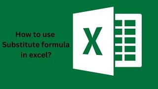 How to use substitute formula in excel to save time?@excel @learnwithlokeshlalwani