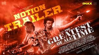 The G.O.A.T - Notion Trailer 2 | Thalapathy Vijay | Prabhu Deva | Prasanth | Sneha | Venkat Prabhu