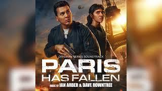 Ian Arber & Dave Rowntree - Paris Has Fallen - Paris Has Fallen (Original Motion Picture Soundtrack)