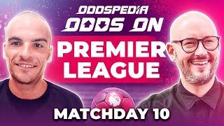 Premier League Predictions 2024/25 Matchday 10 | Best Football Betting Tips Today