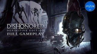 Dishonored Definitive Edition Full Gameplay [PS5 4K HDR] No Commentary All Cutscenes