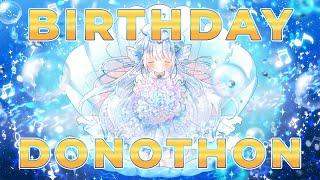 【BIRTHDAY DONOTHON】SLUMBER PARTY SURPRISES! お誕生日会！！！