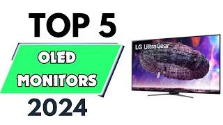 Top 5 Best OLED Monitors of 2024 [don’t buy one before watching this]