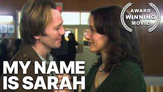 My Name is Sarah | LOVE STORY | Christian Movie | Romance