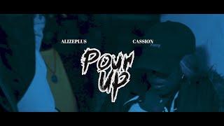 AlizePlus x Cassion - Pour Up (Dir. By Kapomob Films)