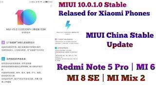 MIUI 10 Stable Released for Redmi Note 5 Pro | MIUI 10 China Beta Stable Update