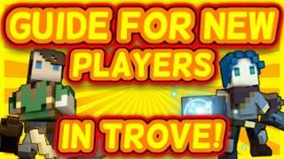 Guide For Newer Players In Trove! | [0 - 15,000 Power Rank]