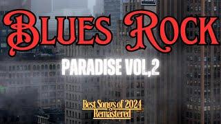 【Blues Rock】Paradise vol,2【 2024 Best Remasterd】