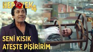 Seni Kısık Ateşte Pişiririm | Hep Yek 4