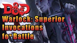 D&D Warlock: 5 Best Combat Invocations
