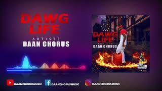 Daan Chorus - Dawg Life