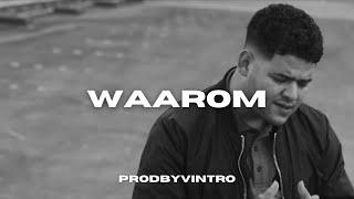 [SOLD] Lijpe Type Beat | "WAAROM" | Storytelling Type Beat 2021- PRODBYVINTRO