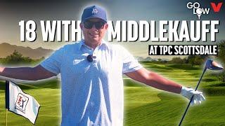 18 holes at TPC Scottsdale with John Middlekauff | Go Low Golf