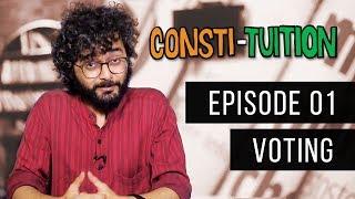 Consti-tuition Ep. 01: Voting