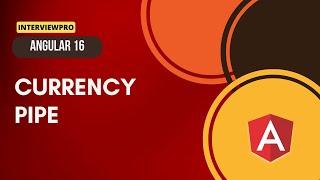 [18] Angular 16 | Currency pipe