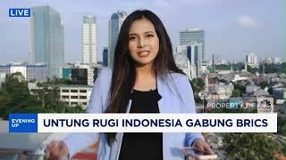 Untung Rugi Indonesia Gabung BRICS