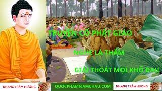 TRUYỆN CỔ PHẬT GIÁO PHẦN 2 - RẮN TRẢ ƠN