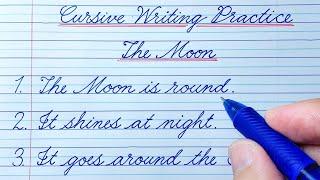 EP1 Cursive Writing Practice | 10-Line English Essay on the Moon | Cursive Handwriting Practice