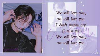 Rocky (라키) - We Still Love You (Lyrics)