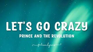 Prince - Let's Go Crazy Lyrics