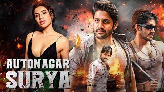 Samantha's - Autonagar Surya | New Released South Indian Movies In Hindi 2024 Full | Naga Chaitanya