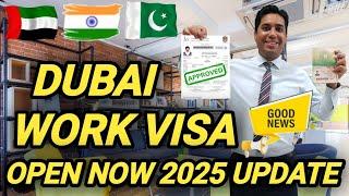 Dubai Work Visa 2025 Update | Dubai Employment Visa Open Now