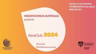 KeraClub 2024 ⎮ AI & Keratoconus⎮Eye Rubbing ⎮Crosslinking⎮Quality of Life⎮Contact Lenses⎮ Advocacy