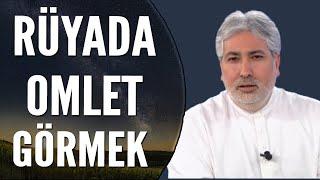 Rüyada Üç Yumurtayla Omlet Yapmak Ne Anlama Gelir? | Mehmet Emin Kırgil