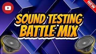 BATTLE MIX | SOUND TESTING | DJNIEL