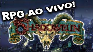 Correndo nas sombras: Shadowrun | RPG DE MESA AO VIVO PT-BR Ep. 1 #rpg #rpgdemesa #cyberpunk