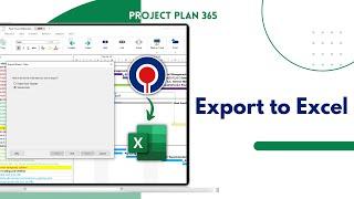 Export to Excel with Project Plan 365