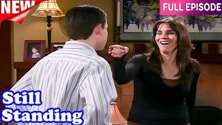 Still Standing Full Episode  Still Flirting  Best Comedy TV Series 2024