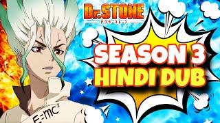 Dr Stone Season 3 Hindi Dub Release Date | Factolish