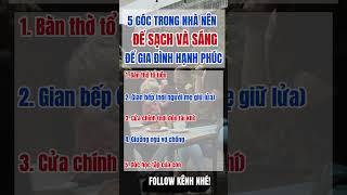 5 góc trong nhà nên để sạch và sáng để gia đình hạnh phúc #hanhphuc #phongthuy #xhuong