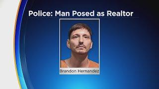 Brandon Hernandez arrested, accused of posing as real estate agent