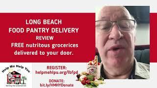 Long Beach Food Pantry Delivery - Senior Client Review