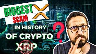 Is Ripple-XRP the biggest scam in the history of CryptoCurrency? #xrpnewstoday