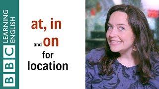 Prepositions of place - in, at, on - English grammar | English In A Minute