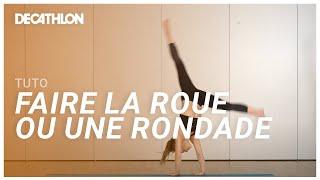 TUTO - Apprendre à faire la roue et la rondade ‍️ I Decathlon