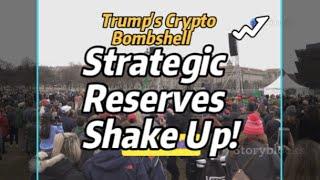 Trump's Crypto Bombshell: Strategic Reserves Shake Up!