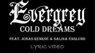 Evergrey - Cold Dreams (feat. Jonas Renkse, Salina Englund) - 2024 - Lyric Video