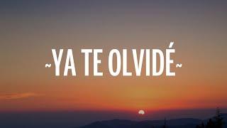 Yuridia - Ya Te Olvidé (Letra/Lyrics)