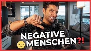 Wie gehe ich mit NEGATIVEN MENSCHEN um - 5 TIPPS? - Die Elmar Rassi Show