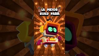 La mejor build para R-T  #brawlstars #supercell #gaming