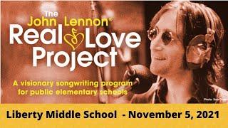 Real Love by the Liberty Middle School 5th, 6th & 8th-Graders and John Lennon