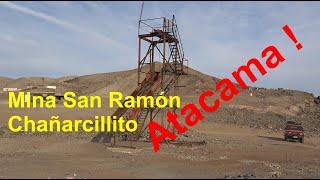 San Ramón de Chañarcillito Mine in the Atacama Desert, Chile